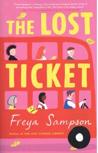 Freya Sampson - The Lost Ticket.