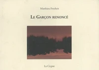 Le garçon renoncé