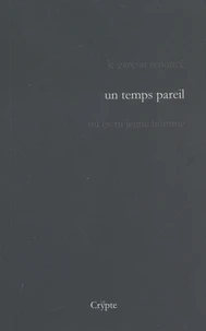 Un temps pareil