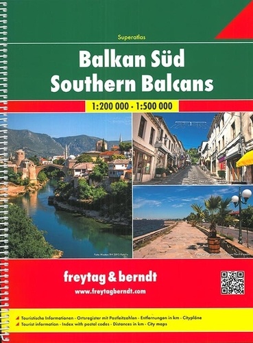 Balkan Süd / Southern Balcans. Superatlas : 1/200 000, 1/500 000