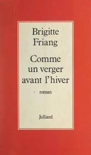 Comme un verger avant l'hiver