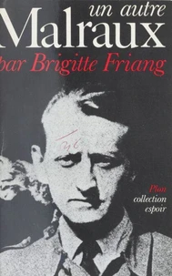 Un Autre Malraux