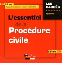 L'essentiel de la Procédure civile