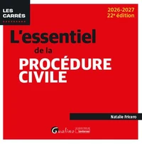 L'essentiel de la procédure civile