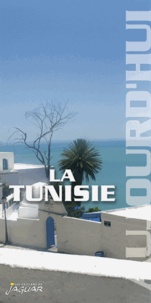 Frida Dahmani et Jean-Claude Klotchkoff - La Tunisie.