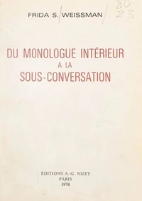 Du monologue intérieur à la sous-conversation