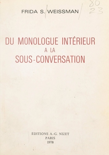 Du monologue intérieur à la sous-conversation