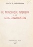 Frida S. Weissman et Nathalie Sarraute - Du monologue intérieur à la sous-conversation.