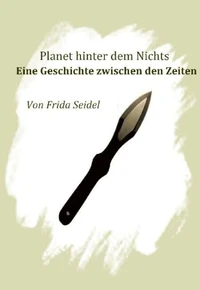 Planet hinter dem Nichts Band zwei