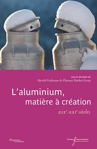 L'aluminium, matière à création