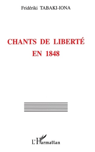 Chants De Liberte En 1848