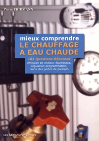 Mieux comprendre le chauffage à eau chaude