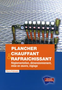 Plancher chauffant & rafraîchissant