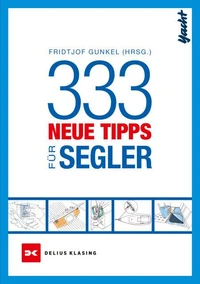 333 neue Tipps für Segler