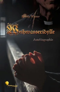 Weihwasseridylle