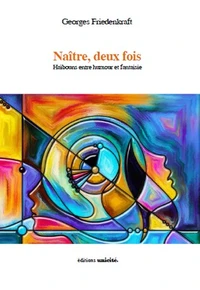 Naître, deux fois