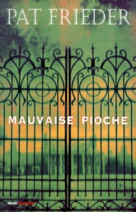 Mauvaise Pioche