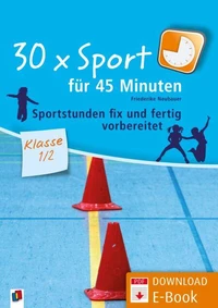 30 x Sport für 45 Minuten – Klasse 1/2
