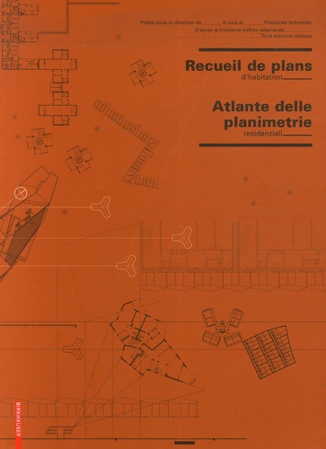 Friederike Schneider - Recueil de plans d'habitation - Edition bilingue français-italien.