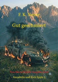 Gut geschmiert