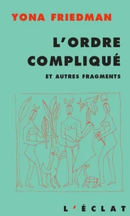 L'ordre compliqué