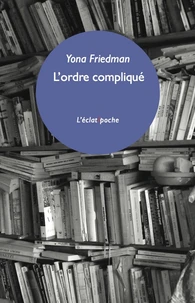L'ordre compliqué
