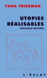 Utopies réalisables