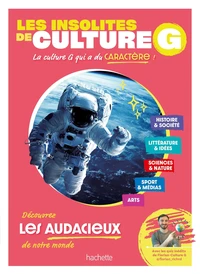 Les insolites de culture générale - Les audacieux