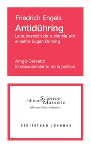 Friedrich Engels - Antidühring (La subversión de la ciencia por el señor Eugen Dühring).
