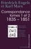 Correspondance (1835-1851). Tomes 1 et 2