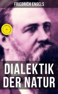 Friedrich Engels: Dialektik der Natur