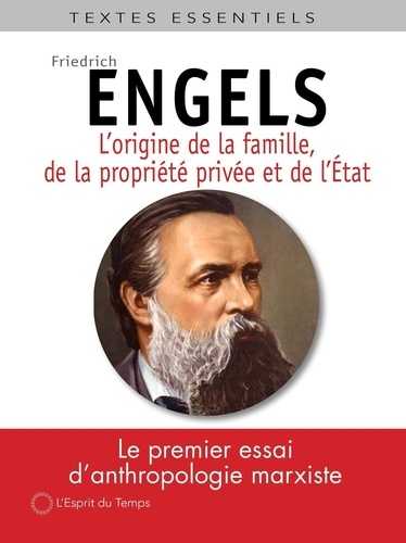 L'origine de la famille, de la propriété privée et de l'état