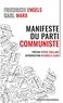 Friedrich Engels et Karl Marx - Manifeste du parti communiste.