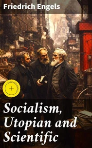 Socialism, Utopian and Scientific