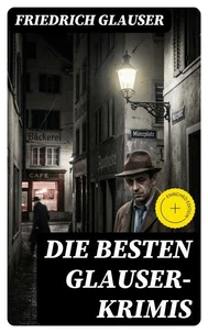 Die Besten Glauser-Krimis
