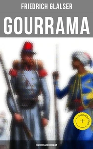 Gourrama: Historischer Roman