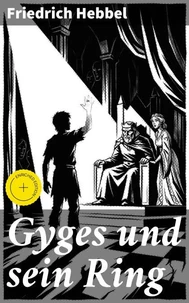 Gyges und sein Ring
