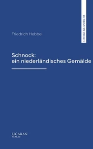 Schnock: ein niederländisches Gemälde