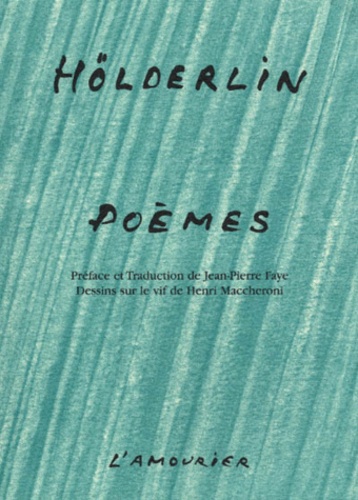Friedrich Hölderlin - Poèmes.