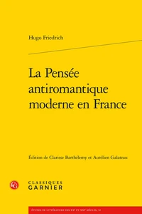 La pensée antiromantique moderne en France