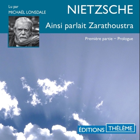 Friedrich Nietzche et Michael Lonsdale - Ainsi parlait Zarathoustra (extrait ?).