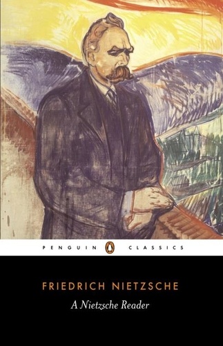 Friedrich Nietzsche et R. J. Hollingdale - A Nietzsche Reader.