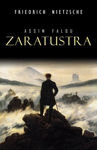 Télécharger des livres complets en ligne gratuitement Assim falou Zaratustra en francais 9789897789021