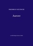 Friedrich Nietzsche et Henri Albert - Aurore - Réflexions sur les préjugés moraux.