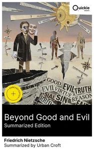Beyond Good and Evil (Summarized Edition)