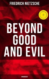BEYOND GOOD AND EVIL (Unabridged)