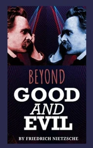 Beyond Good and Evil