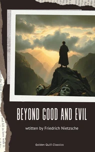 Beyond Good and Evil