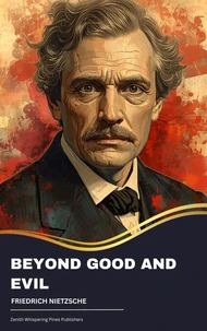 Beyond Good and Evil