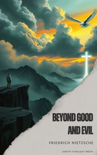 Beyond Good and Evil